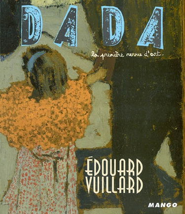 Dada, n° 94. Edouard Vuillard