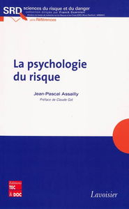 La psychologie du risque