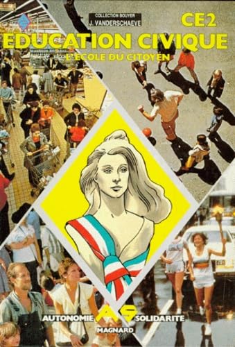 Education civique : l'école du citoyen : C.E.2