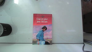 Coup de poker pour McCain (Collection Rouge passion)