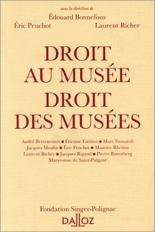 Droit au musée, droit des musées