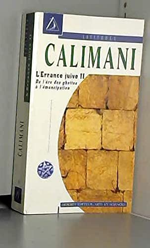 L'errance juive. Vol. 2. De l'ère des ghettos à l'émancipation