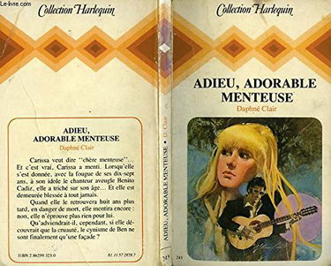 Adieu, adorable menteuse (Collection Harlequin)