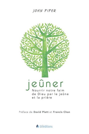 Couverture de Jeûner : nourrir notre faim de Dieu par le jeûne et la prière