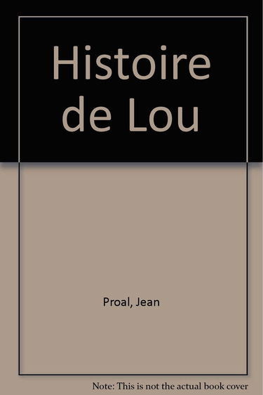 Histoire de Lou