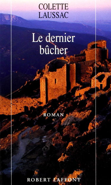 Le dernier bûcher