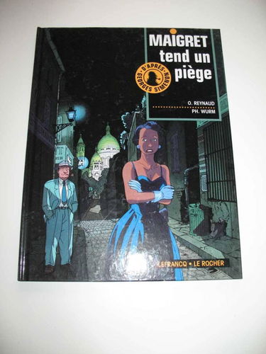 Maigret : d'après Georges Simenon. Vol. 2. Maigret tend un piège