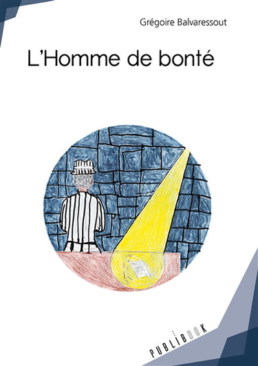 L'homme de bonté