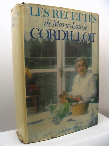 Recettes de marie - louise cordillot illustrations en couleur hors-texte (les)