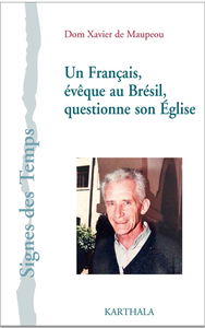 Un Français évêque au Brésil questionne son Eglise