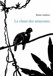 Le chant des amazones