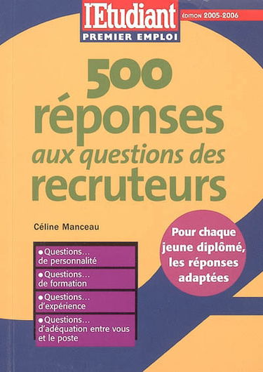 500 réponses aux questions des recruteurs