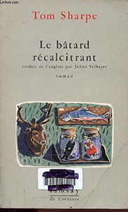 Le bâtard récalcitrant