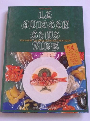 Couverture de La Cuisson sous vide : synthèse technologique et pratique