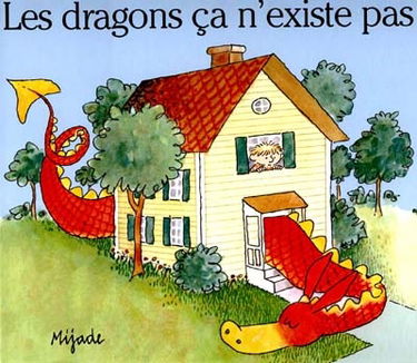 Les dragons, ça n'existe pas