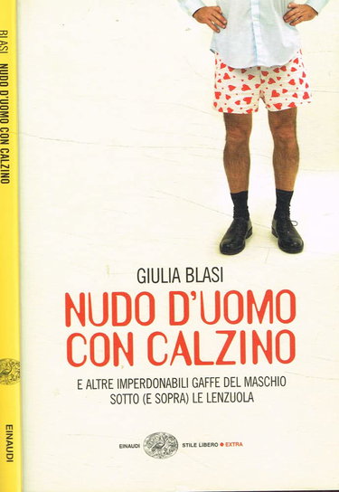 Couverture de Nudo d'uomo con calzino e altre imperdonabili gaffe del maschio sotto (e sopra) le lenzuola