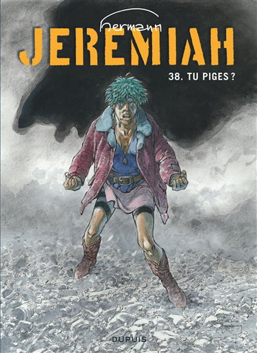 Jeremiah. Vol. 38. Tu piges ?