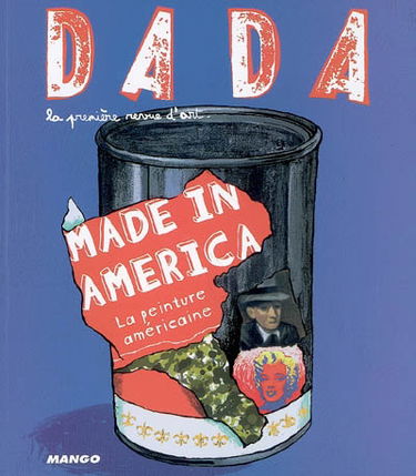 Dada, n° 114. Made in America : la peinture américaine