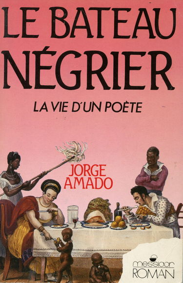 Le Bateau négrier : la vie d'un poète, Castro Alves