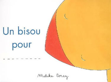Un bisou pour
