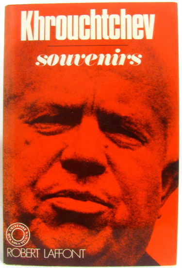 Khrouchtchev - Souvenirs
