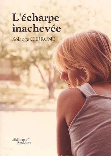 L'écharpe inachevée