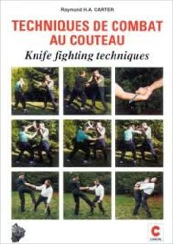Techniques de combat au couteau : knife fighting techniques