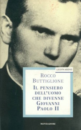 Couverture de Il pensiero dell'uomo che divenne Giovanni Paolo II