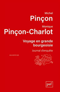 Voyage en grande bourgeoisie : journal d'enquête