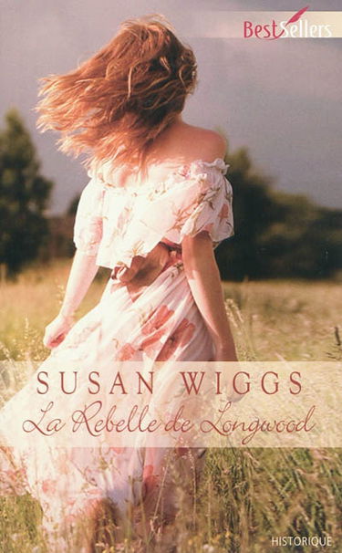 La rebelle de Longwood