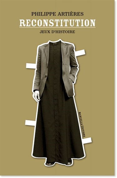 Reconstitution : jeux d'histoire