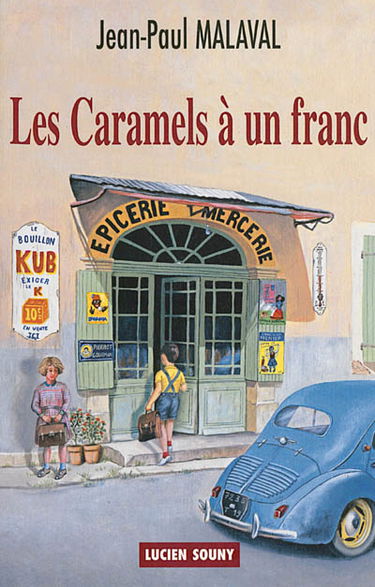 Les caramels à un franc