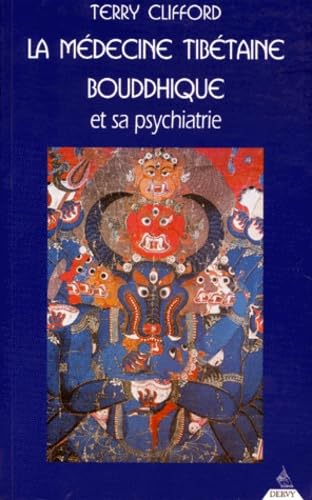 La médecine tibétaine bouddhique et sa psychiatrie : la thérapie de diamant