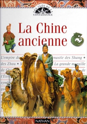 La Chine ancienne