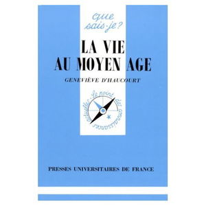 La vie au moyen age