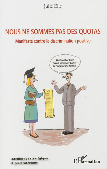 Nous ne sommes pas des quotas : manifeste contre la discrimination positive