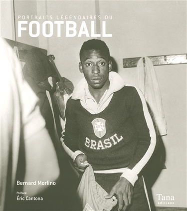 Portraits légendaires du football