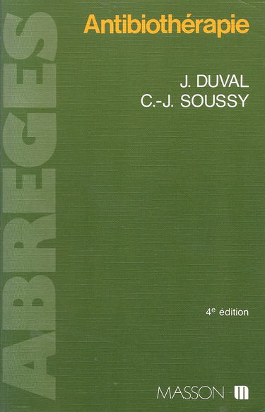 Antibiothérapie : bases bactériologiques pour l'utilisation des antibiotiques