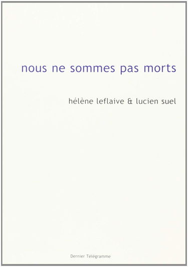 Nous ne sommes pas morts