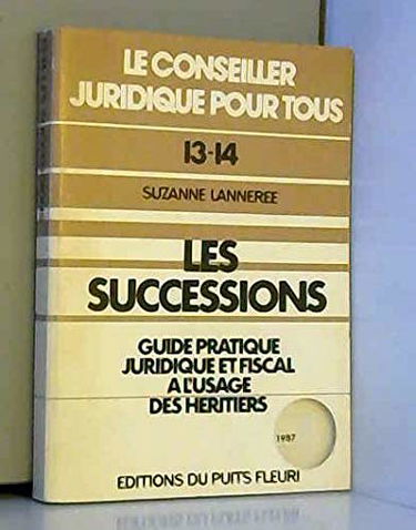 Les Successions (Le Conseiller juridique pour tous)