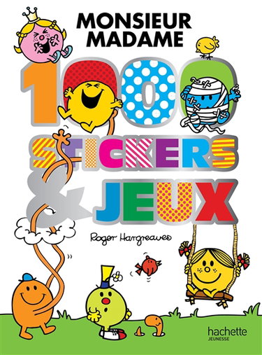Couverture de Monsieur Madame : 1.000 stickers et jeux par Roger Hargreaves