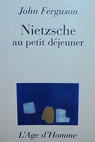 Nietzsche au petit déjeuner