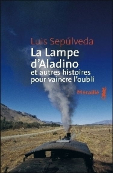 La lampe d'Aladino : et autres histoires pour vaincre l'oubli