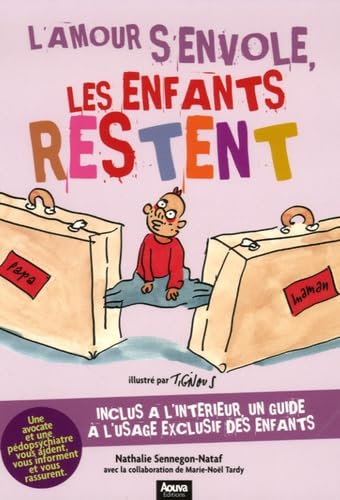 L'amour s'envole, les enfants restent
