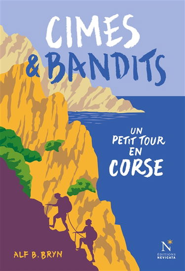 Cimes et bandits : un petit tour en Corse