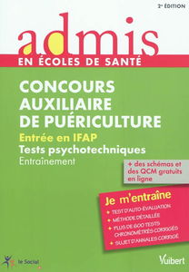Concours auxiliaire de puériculture : entrée en IFAP, tests psychotechniques : entraînement