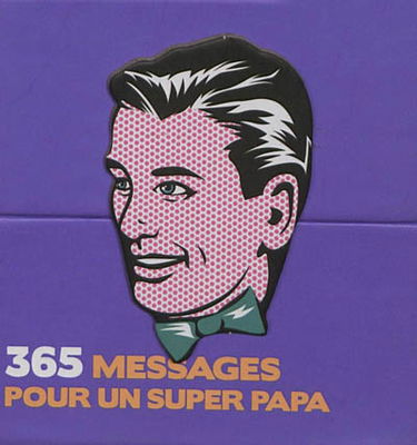 365 messages pour un super papa