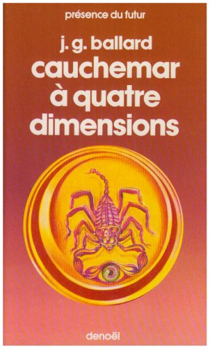 Cauchemar à quatre dimensions