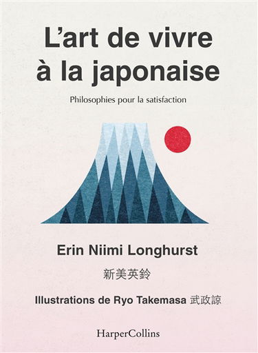 L'art de vivre à la japonaise : ikigai, bain de forêt, wabi-sabi...