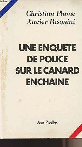 Une Enquête de police sur le Canard enchaîné